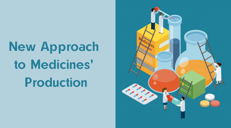 New Approach to Medicines' Production
